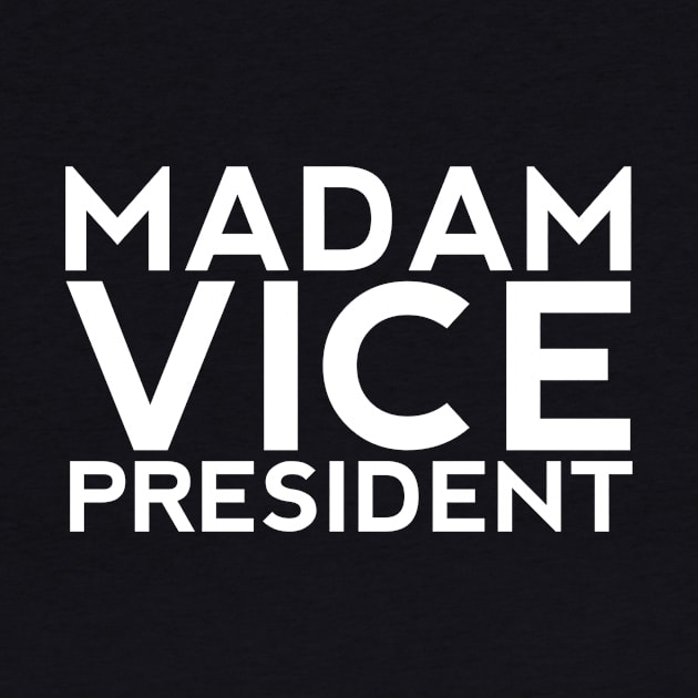 Madam Vice President by HTcreative